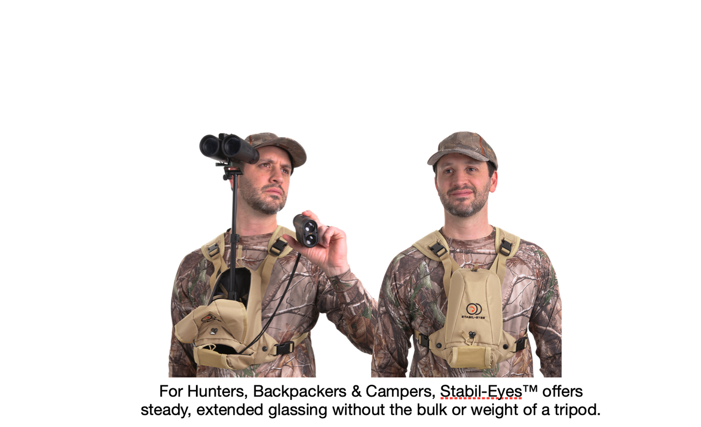 Stabil-Eyes™ Binocular Sighting System™ for hands-free, fatigue free glassing
